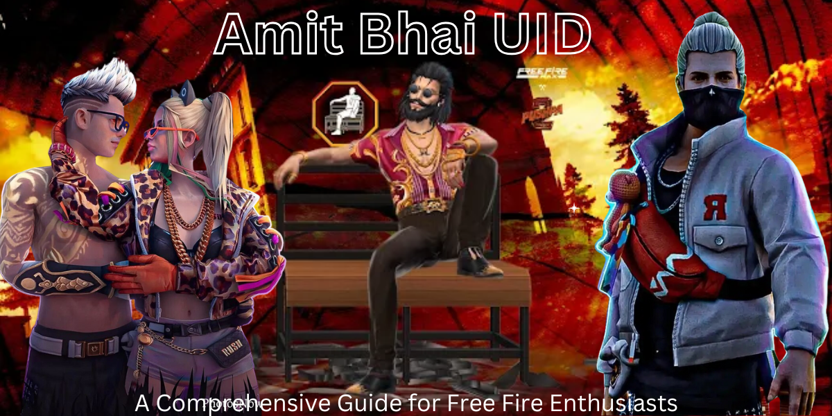 Amit Bhai UID